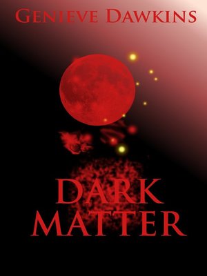 cover image of Dark Matter